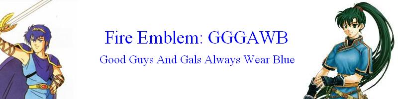 Fire Emblem: GGGAWB